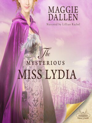 cover image of The Mysterious Miss Lydia
